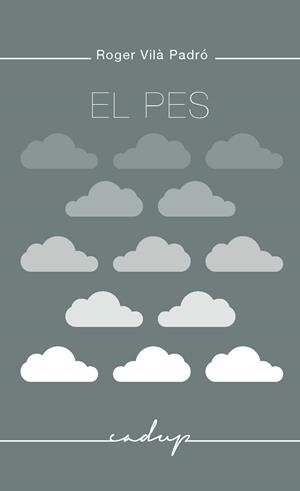 EL PES | 9788494509483 | VILÀ PADRÓ, ROGER | Llibreria L'Altell - Llibreria Online de Banyoles | Comprar llibres en català i castellà online - Llibreria de Girona