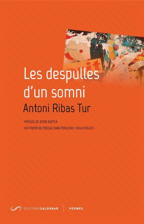 DESPULLES D'UN SOMNI, LES | 9788417611040 | RIBAS TUR, ANTONI | Llibreria L'Altell - Llibreria Online de Banyoles | Comprar llibres en català i castellà online - Llibreria de Girona