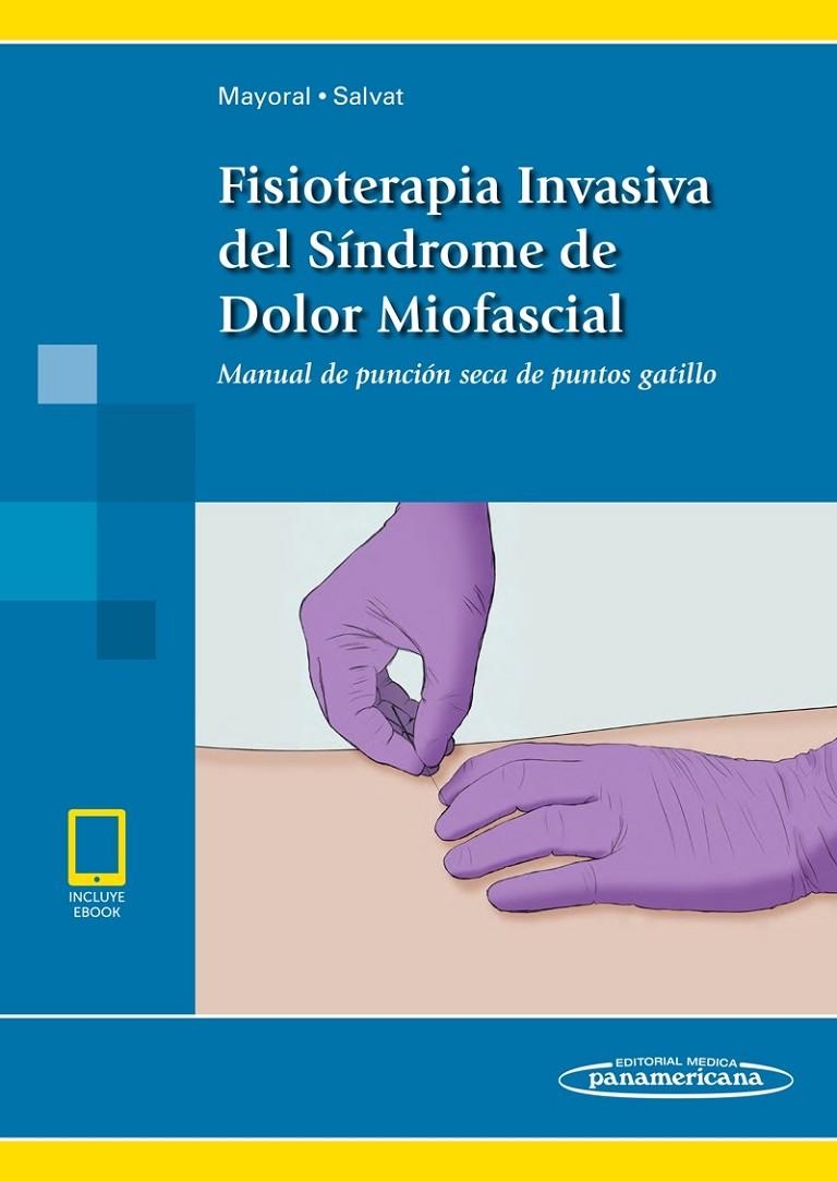 MAYORAL:FISIOTER.INV.S?NDR.DOLOR MIOF.+E | 9788491103950 | PANAMERICANA | Llibreria L'Altell - Llibreria Online de Banyoles | Comprar llibres en català i castellà online - Llibreria de Girona