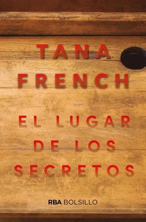 LUGAR DE LOS SECRETOS, EL | 9788491872429 | FRENCH, TANA | Llibreria L'Altell - Llibreria Online de Banyoles | Comprar llibres en català i castellà online - Llibreria de Girona