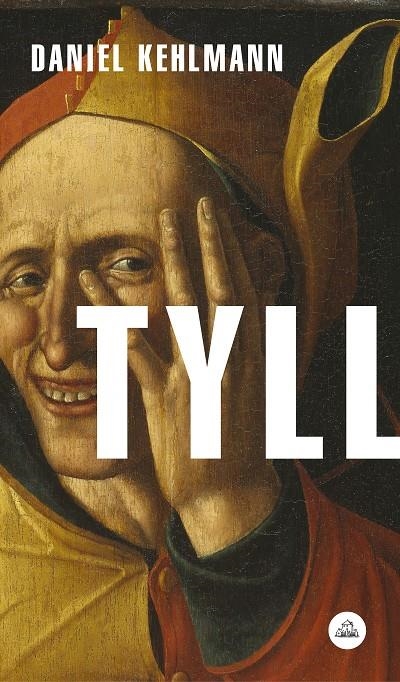 TYLL | 9788439734956 | KEHLMANN, DANIEL | Llibreria Online de Banyoles | Comprar llibres en català i castellà online