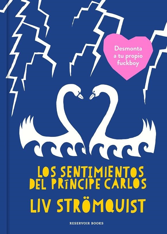 SENTIMIENTOS DEL PRÍNCIPE CARLOS, LOS | 9788417511272 | STRÖMQUIST, LIV | Llibreria L'Altell - Llibreria Online de Banyoles | Comprar llibres en català i castellà online - Llibreria de Girona