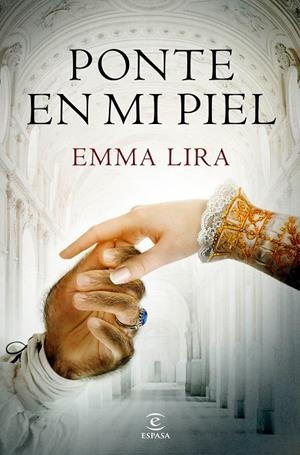 PONTE EN MI PIEL | 9788467053418 | LIRA, EMMA | Llibreria Online de Banyoles | Comprar llibres en català i castellà online