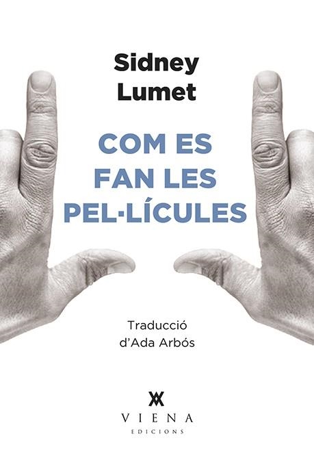 COM ES FAN LES PEL·LÍCULES | 9788494906695 | LUMET, SIDNEY | Llibreria L'Altell - Llibreria Online de Banyoles | Comprar llibres en català i castellà online - Llibreria de Girona