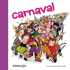 CARNAVAL | 9788424645618 | CANYELLES, ANNA | Llibreria Online de Banyoles | Comprar llibres en català i castellà online