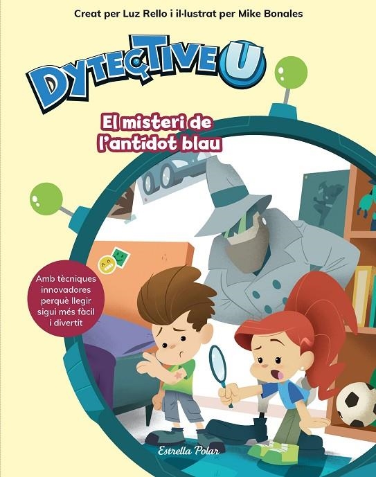 DYTECTIVEU. EL MISTERI DE L'ANTÍDOT BLAU | 9788491377108 | LUZ RELLO | Llibreria Online de Banyoles | Comprar llibres en català i castellà online
