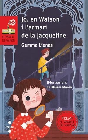 JO, EN WATSON I L'ARMARI DE LA JACQUELINE | 9788466146029 | LIENAS, GEMMA | Llibreria Online de Banyoles | Comprar llibres en català i castellà online