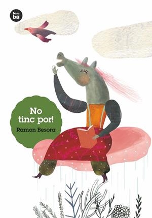 NO TINC POR! | 9788483435823 | BESORA OLIVA, RAMON | Llibreria Online de Banyoles | Comprar llibres en català i castellà online