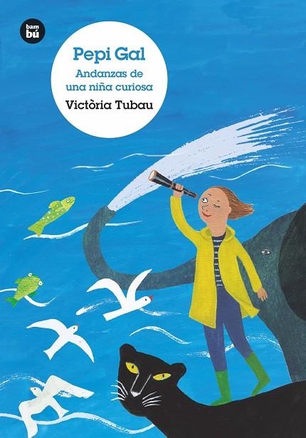PEPI GAL | 9788483435748 | TUBAU SALA, VICTÒRIA | Llibreria Online de Banyoles | Comprar llibres en català i castellà online
