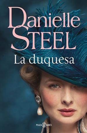 LA DUQUESA | 9788401021657 | STEEL, DANIELLE | Llibreria L'Altell - Llibreria Online de Banyoles | Comprar llibres en català i castellà online - Llibreria de Girona