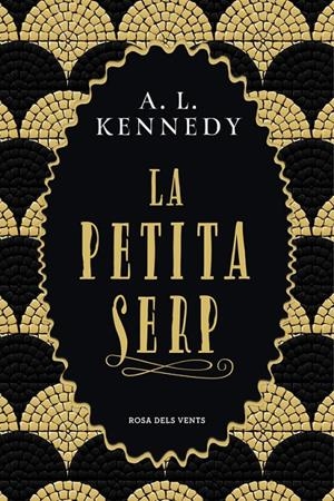 LA PETITA SERP | 9788417627096 | KENNEDY, A. L. | Llibreria L'Altell - Llibreria Online de Banyoles | Comprar llibres en català i castellà online - Llibreria de Girona