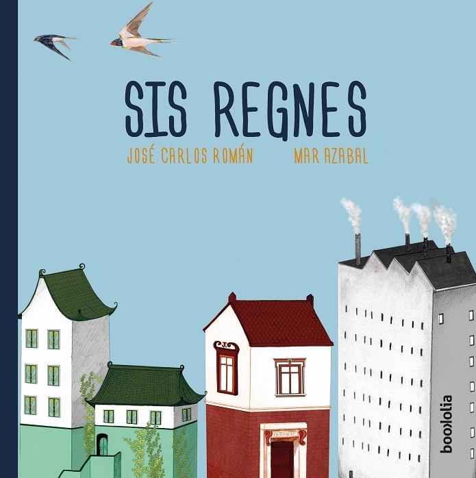 SIS REGNES | 9788494911743 | ROMÁN, JOSÉ CARLOS | Llibreria L'Altell - Llibreria Online de Banyoles | Comprar llibres en català i castellà online - Llibreria de Girona