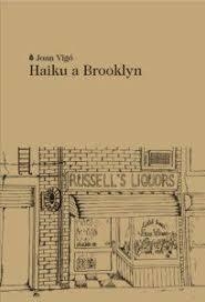 HAIKU A BROOKLYN | 9788494833281 | VIGÓ ARNAU, JOAN | Llibreria L'Altell - Llibreria Online de Banyoles | Comprar llibres en català i castellà online - Llibreria de Girona