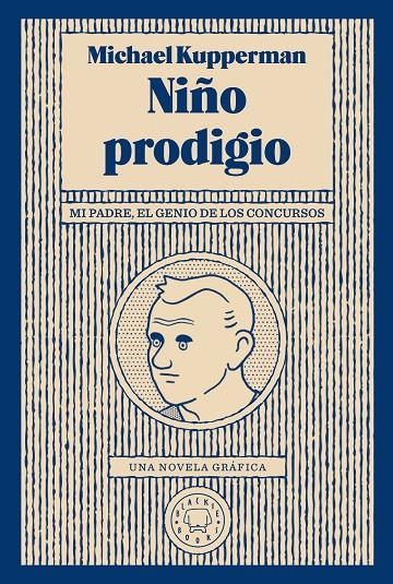 NIÑO PRODIGIO | 9788417552046 | KUPPERMAN, MICHAEL | Llibreria L'Altell - Llibreria Online de Banyoles | Comprar llibres en català i castellà online - Llibreria de Girona