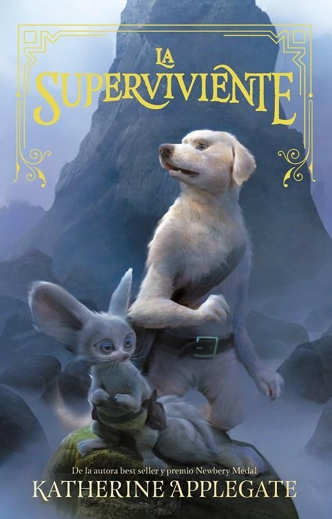 SUPERVIVIENTE, LA | 9788494799785 | APPLEGATE, KATHERINE | Llibreria L'Altell - Llibreria Online de Banyoles | Comprar llibres en català i castellà online - Llibreria de Girona