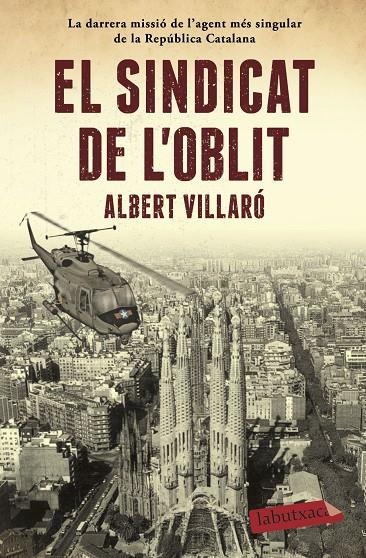 EL SINDICAT DE L'OBLIT | 9788417420482 | VILLARÓ, ALBERT | Llibreria L'Altell - Llibreria Online de Banyoles | Comprar llibres en català i castellà online - Llibreria de Girona