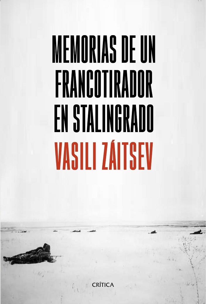 MEMORIAS DE UN FRANCOTIRADOR EN STALINGRADO | 9788491990703 | ZÁITSEV, VASILI | Llibreria Online de Banyoles | Comprar llibres en català i castellà online