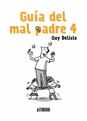 GUÍA DEL MAL PADRE 4 | 9788417575007 | DELISLE, GUY | Llibreria L'Altell - Llibreria Online de Banyoles | Comprar llibres en català i castellà online - Llibreria de Girona