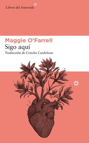 SIGO AQUÍ | 9788417007713 | O'FARRELL, MAGGIE | Llibreria Online de Banyoles | Comprar llibres en català i castellà online