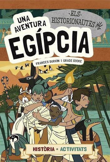 AVENTURA EGÍPCIA, UNA | 9788424663742 | DURKIN, FRANCES/COOKE, GRACE | Llibreria Online de Banyoles | Comprar llibres en català i castellà online