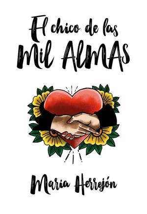 EL CHICO DE LAS MIL ALMAS | 9788420433929 | HERREJÓN, MARÍA | Llibreria L'Altell - Llibreria Online de Banyoles | Comprar llibres en català i castellà online - Llibreria de Girona