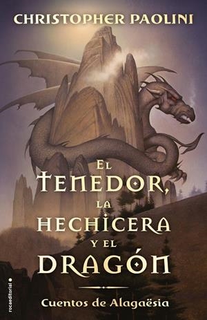 EL TENEDOR, LA HECHICERA Y EL DRAGÓN | 9788417541804 | PAOLINI, CHRISTOPHER | Llibreria Online de Banyoles | Comprar llibres en català i castellà online