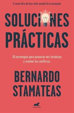 SOLUCIONES PRÁCTICAS | 9788416076871 | STAMATEAS, BERNARDO | Llibreria L'Altell - Llibreria Online de Banyoles | Comprar llibres en català i castellà online - Llibreria de Girona