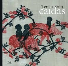 CAÍDAS | 9788494510816 | SOTO GONZÁLEZ, TERESA | Llibreria L'Altell - Llibreria Online de Banyoles | Comprar llibres en català i castellà online - Llibreria de Girona