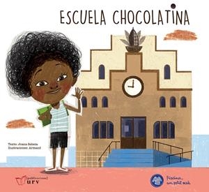 ESCUELA CHOCOLATINA | 9788484247258 | SABATA, JOANA | Llibreria L'Altell - Llibreria Online de Banyoles | Comprar llibres en català i castellà online - Llibreria de Girona