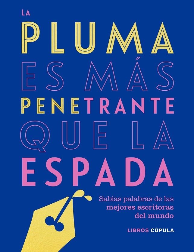 PLUMA ES MÁS PENETRANTE QUE LA ESPADA, LA | 9788448025304 | AA. VV. | Llibreria L'Altell - Llibreria Online de Banyoles | Comprar llibres en català i castellà online - Llibreria de Girona