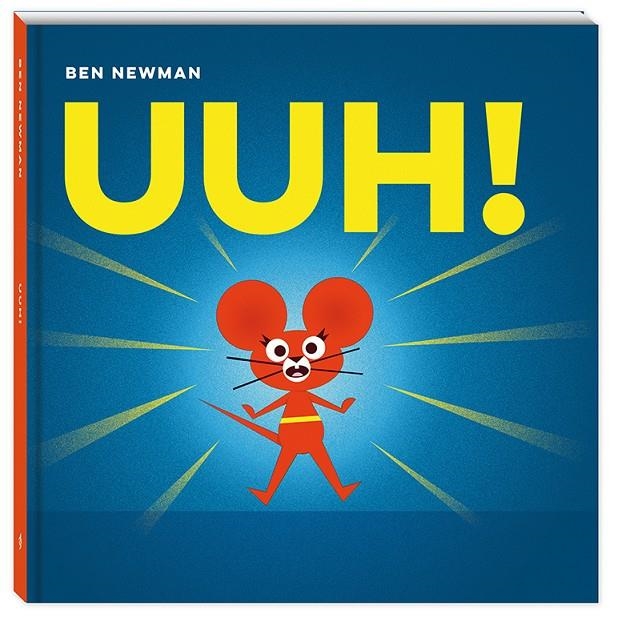 UUH! | 9788417497224 | NEWMAN, BEN | Llibreria Online de Banyoles | Comprar llibres en català i castellà online