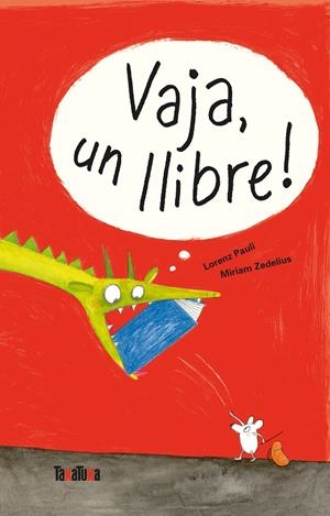 VAJA, UN LLIBRE! | 9788417383329 | PAULI, LORENZ | Llibreria L'Altell - Llibreria Online de Banyoles | Comprar llibres en català i castellà online - Llibreria de Girona