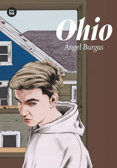 OHIO | 9788483435694 | BURGAS, ÀNGEL | Llibreria L'Altell - Llibreria Online de Banyoles | Comprar llibres en català i castellà online - Llibreria de Girona