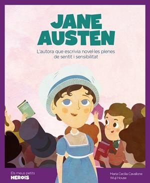 JANE AUSTEN | 9788417822200 | MARIA CECILIA CAVALLONE/WUJI HOUSE | Llibreria Online de Banyoles | Comprar llibres en català i castellà online