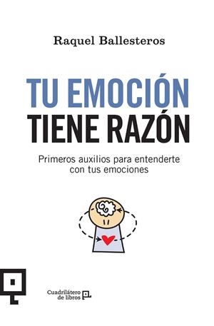 TU EMOCIÓN TIENE RAZÓN | 9788416918515 | BALLESTEROS CABÓS, RAQUEL | Llibreria L'Altell - Llibreria Online de Banyoles | Comprar llibres en català i castellà online - Llibreria de Girona