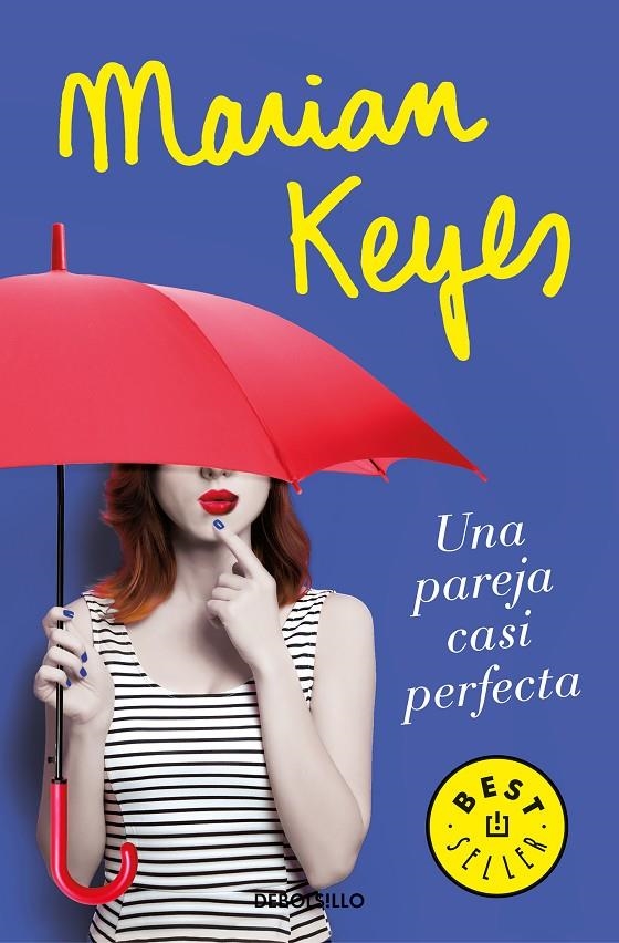 UNA PAREJA CASI PERFECTA | 9788466346597 | KEYES, MARIAN | Llibreria L'Altell - Llibreria Online de Banyoles | Comprar llibres en català i castellà online - Llibreria de Girona