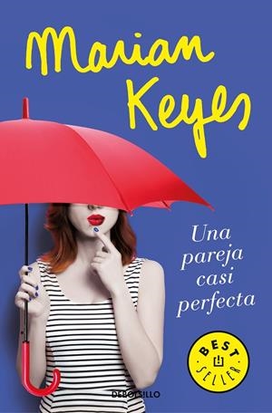UNA PAREJA CASI PERFECTA | 9788466346597 | KEYES, MARIAN | Llibreria Online de Banyoles | Comprar llibres en català i castellà online