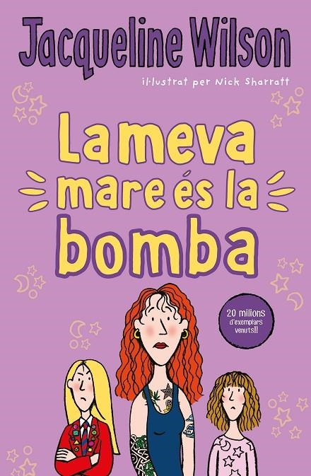 LA MEVA MARE ÉS LA BOMBA | 9788417424534 | WILSON, JACQUELINE | Llibreria L'Altell - Llibreria Online de Banyoles | Comprar llibres en català i castellà online - Llibreria de Girona