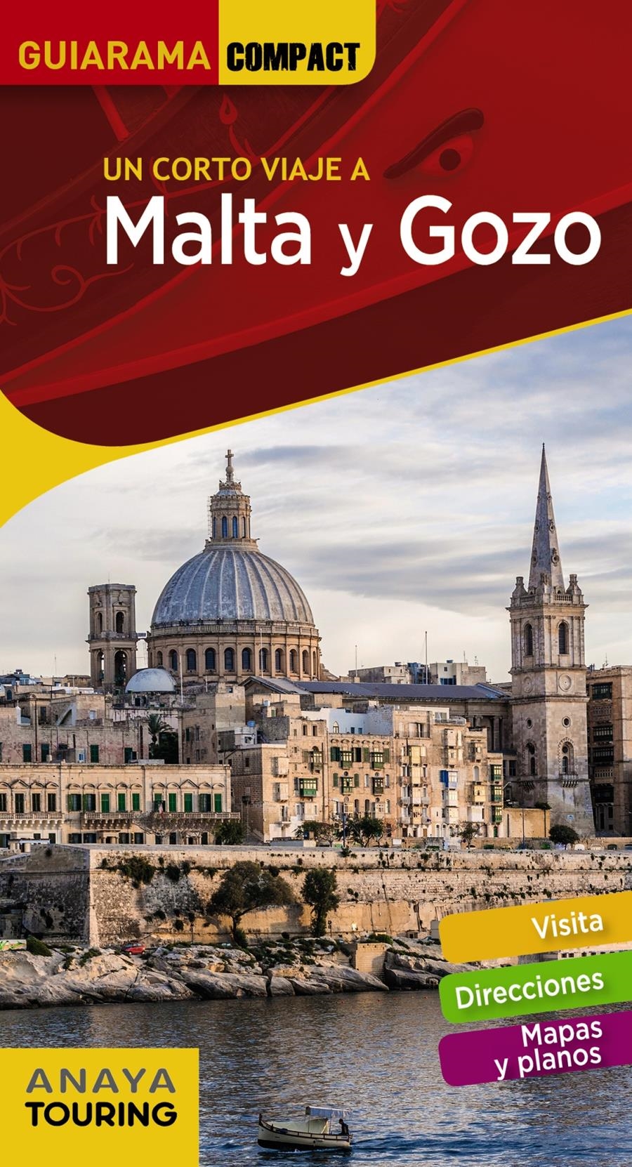 MALTA Y GOZO | 9788491580386 | ANAYA TOURING/SÁNCHEZ, FRANCISCO | Llibreria L'Altell - Llibreria Online de Banyoles | Comprar llibres en català i castellà online - Llibreria de Girona