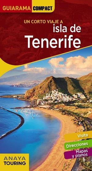 CORTO VIAJE A ISLA DE TENERIFE, UN | 9788491581178 | ANAYA TOURING/HERNÁNDEZ BUENO, MARIO | Llibreria Online de Banyoles | Comprar llibres en català i castellà online
