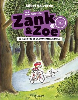 LES AVENTURES DE ZANK I ZOE-1. EL MONSTRE DE LA MUNTANYA NEGRA | 9788424664145 | VALVERDE, MIKEL | Llibreria Online de Banyoles | Comprar llibres en català i castellà online