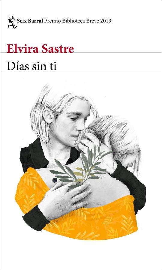 DÍAS SIN TI | 9788432234958 | SASTRE, ELVIRA | Llibreria L'Altell - Llibreria Online de Banyoles | Comprar llibres en català i castellà online - Llibreria de Girona