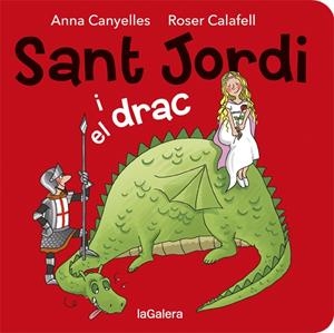 SANT JORDI I EL DRAC ( CARTÓ) | 9788424664527 | CANYELLES ANNA | Llibreria Online de Banyoles | Comprar llibres en català i castellà online