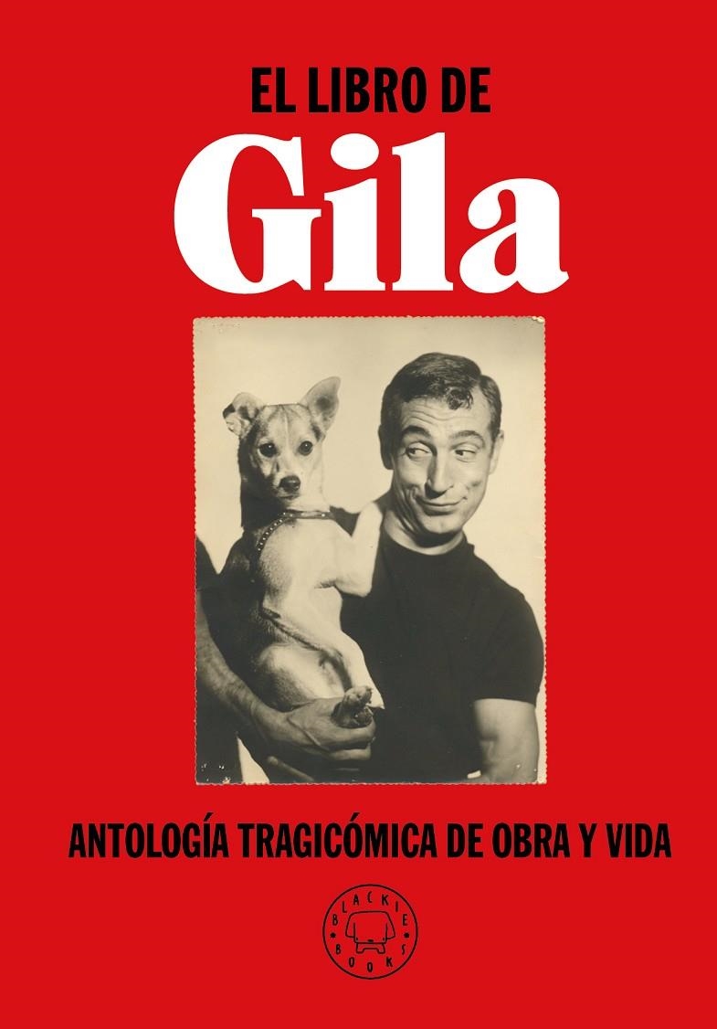 EL LIBRO DE GILA | 9788417552299 | GILA, MIGUEL | Llibreria L'Altell - Llibreria Online de Banyoles | Comprar llibres en català i castellà online - Llibreria de Girona