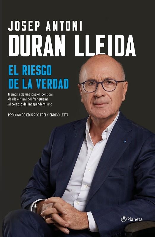 EL RIESGO DE LA VERDAD | 9788408206897 | DURAN LLEIDA, JOSEP ANTONI | Llibreria L'Altell - Llibreria Online de Banyoles | Comprar llibres en català i castellà online - Llibreria de Girona