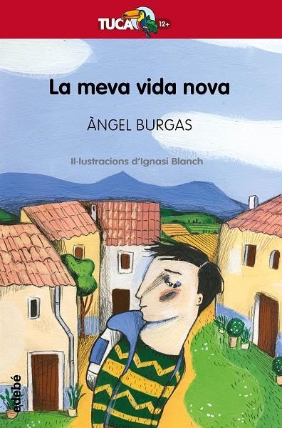 LA MEVA VIDA NOVA | 9788468340999 | BURGAS I TREMOLS, ÀNGEL | Llibreria L'Altell - Llibreria Online de Banyoles | Comprar llibres en català i castellà online - Llibreria de Girona