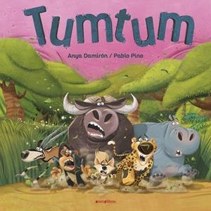 TUMTUM | 9788416844999 | DAMIRÓN, ANYA | Llibreria L'Altell - Llibreria Online de Banyoles | Comprar llibres en català i castellà online - Llibreria de Girona