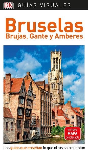 GUÍA VISUAL BRUSELAS, BRUJAS GANTE Y AMBERES | 9780241384473 | VARIOS AUTORES, | Llibreria Online de Banyoles | Comprar llibres en català i castellà online