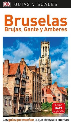 GUÍA VISUAL BRUSELAS, BRUJAS GANTE Y AMBERES | 9780241384473 | VARIOS AUTORES, | Llibreria Online de Banyoles | Comprar llibres en català i castellà online