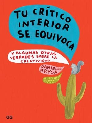 TU CRÍTICO INTERIOR SE EQUIVOCA | 9788425231728 | KRYSA, DANIELLE | Llibreria Online de Banyoles | Comprar llibres en català i castellà online